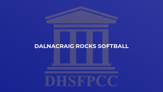 Dalnacraig Rocks Softball