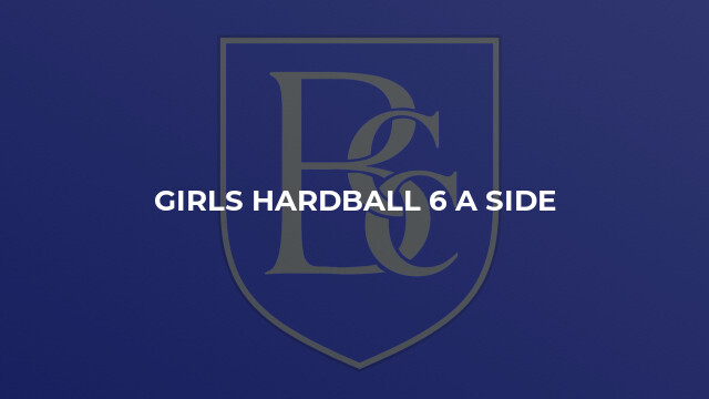 Girls Hardball 6 a side