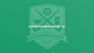 Ladies Summer League - W