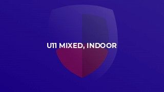 U11 Mixed, Indoor