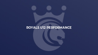 Royals U12 Performance