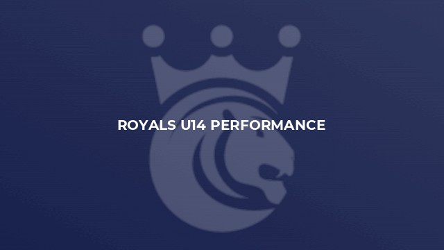 Royals U14 Performance