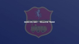 Sign on Day - Yellow Team