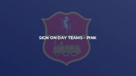 Sign on Day Teams - Pink