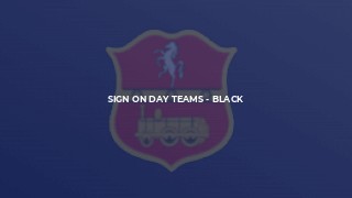 Sign on Day Teams - Black