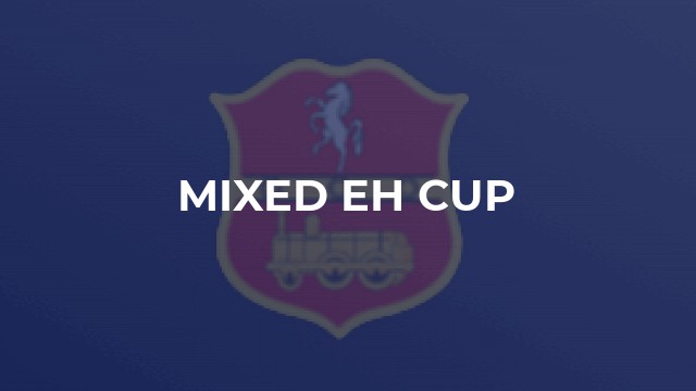 Mixed EH Cup
