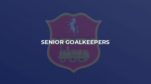 Senior Goalkeepers