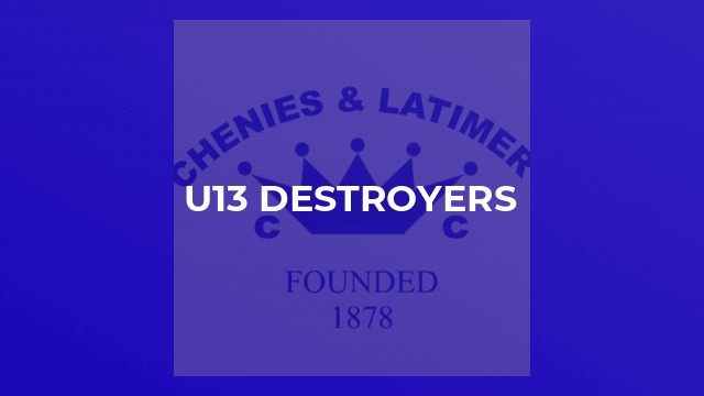 U13 Destroyers