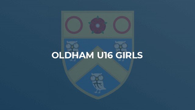 Oldham U16 Girls