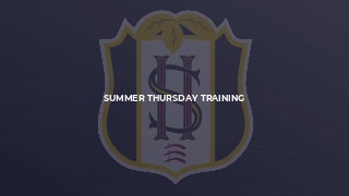 Summer Thursday Training