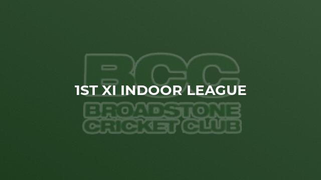1st XI Indoor League