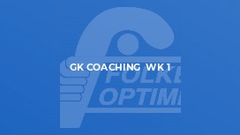 GK Coaching  Wk 1