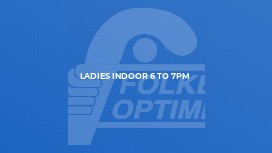 Ladies INDOOR 6 to 7pm