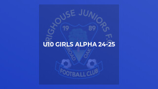 U10 Girls Alpha 24-25