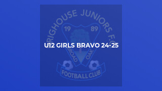 U12 Girls Bravo 24-25