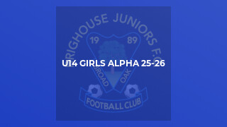 U14 Girls Alpha 25-26