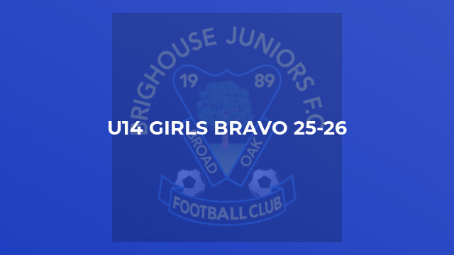 U14 Girls Bravo 25-26