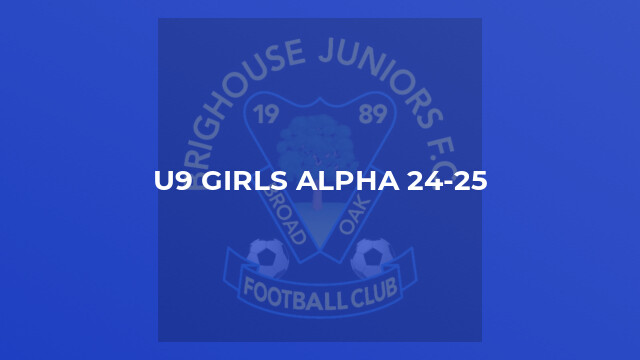 U9 Girls Alpha 24-25