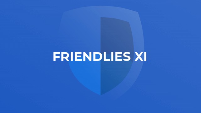 Friendlies XI