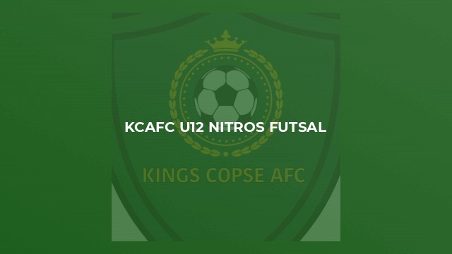 KCAFC U12 Nitros Futsal