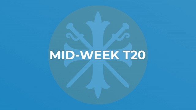 Mid-week T20