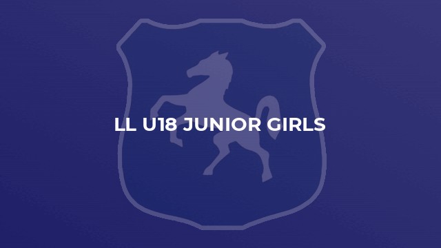 LL U18 Junior Girls