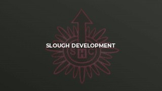 Slough Development