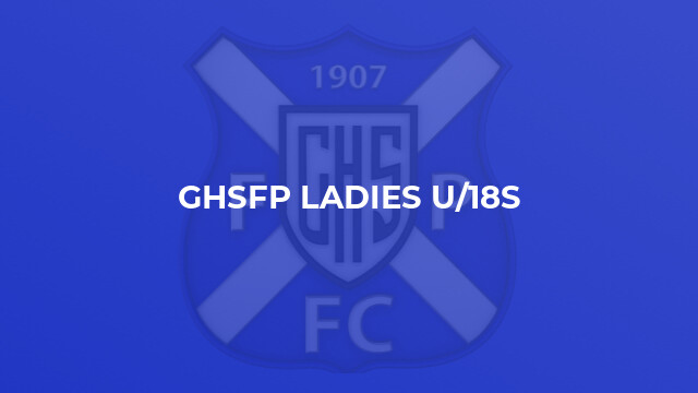 GHSFP Ladies U/18s
