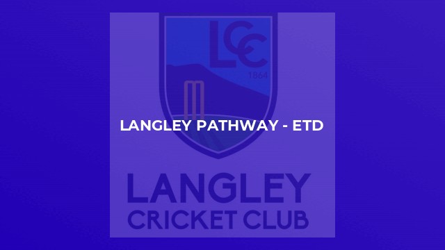 Langley Pathway - ETD