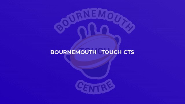 Bournemouth   Touch CTS