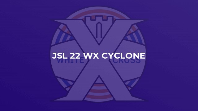 JSL 22 WX Cyclone