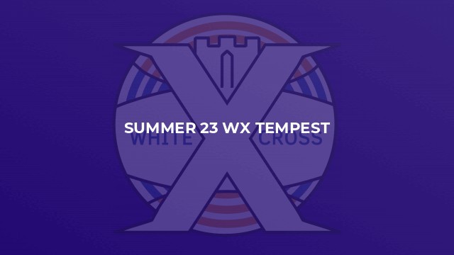 Summer 23 WX Tempest