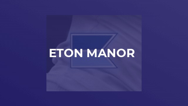Eton Manor 