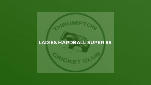 Ladies Hardball Super 8s