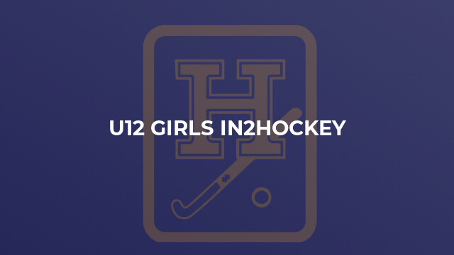 U12 Girls In2Hockey