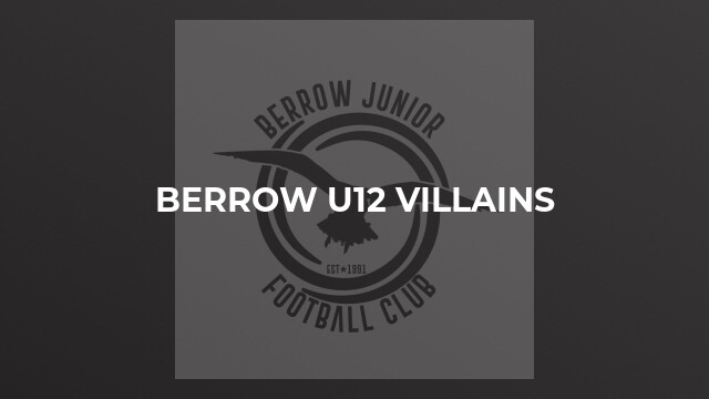 Berrow U12 Villains