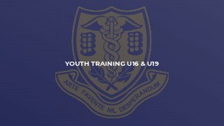 Youth Training U16 & U19