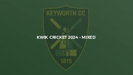 Kwik Cricket 2024 - Mixed
