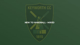 New to Hardball - Mixed