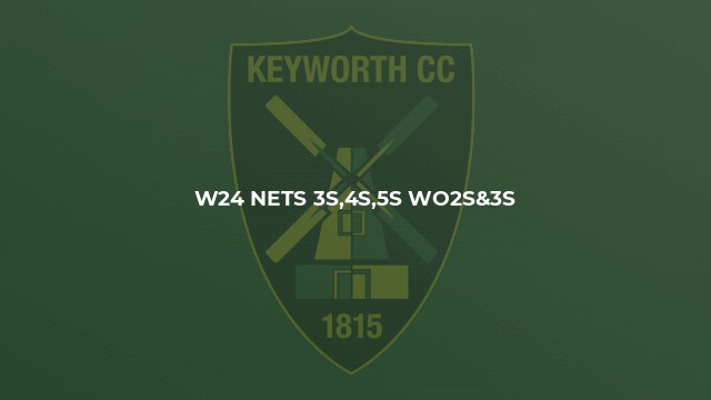 W24 Nets 3s,4s,5s Wo2s&3s