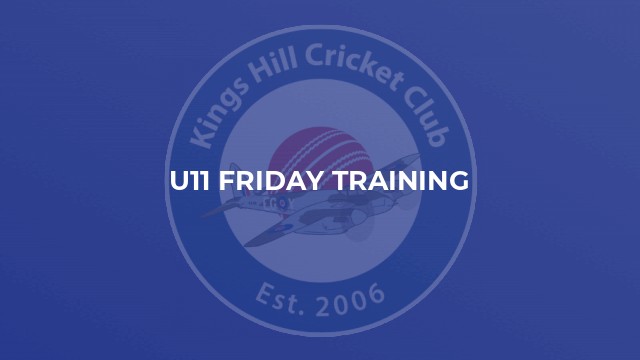U11 Friday Training