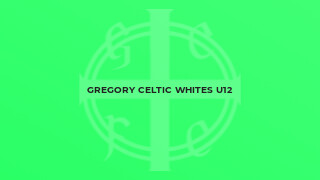 Gregory Celtic Whites U12