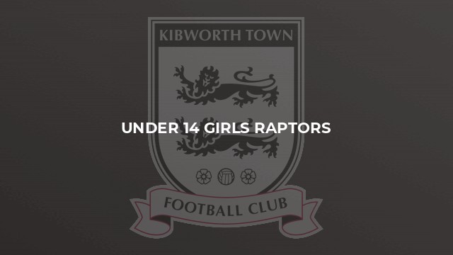 Under 14 Girls Raptors