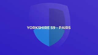 Yorkshire S9 - Pairs