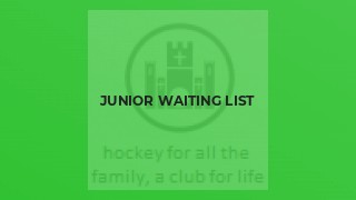 Junior Waiting list