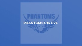 Phantoms u14 CVL