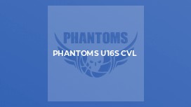 Phantoms u16s CVL