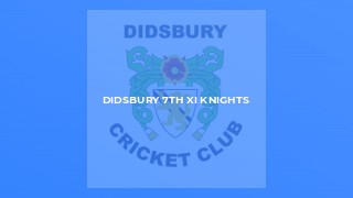 Didsbury 7th XI Knights