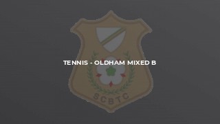 Tennis - Oldham Mixed B