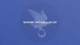 Waiting List Girls U7-U11